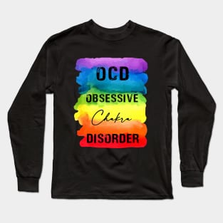 OCD Obsessive Chakra Disorder - Chakra Shine Long Sleeve T-Shirt